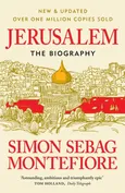 Jerusalem: The Biography - Montefiore Simon Sebag