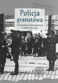 Policja granatowa w Generalnym Gubernatorstwie w latach 1939-1945