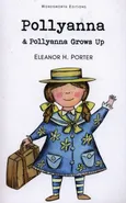 Pollyanna & Pollyanna Grows Up - Outlet - Porter Eleanor H.