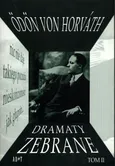 Dramaty zebrane Tom 2 - von Odon Horvath