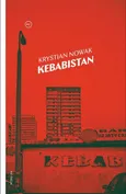 Kebabistan - Outlet - Krystian Nowak