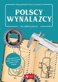Polscy wynalazcy - Outlet - Sławomir Łotysz