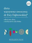 Pakiet Dieta warzywno-owocowa dr Ewy Dąbrowskiej® - Paulina Borkowska