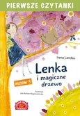 Pierwsze czytanki Lenka i magiczne drzewo Poziom 3 - Irena Landau