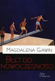 Bilet do nowoczesności - Magdalena Gawin