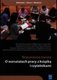 Rozumienie świata O warsztatach pracy z książką i czytelnikami + CD - Outlet - Elżbieta Hornowska