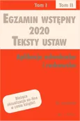 Egzamin wstępny 2020. Teksty ustaw. Aplikacja adwokacka i radcowska. Tom II