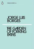 The Garden of Forking Paths - Borges Jorge Luis