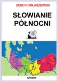 Słowianie północni - Zenon Gołaszewski