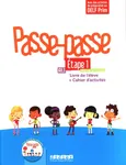 Passe-Passe Etape 1 Livre de l'eleve + Cahierd'activites + CD - Catherine Adam