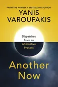 Another Now - Outlet - Yanis Varoufakis