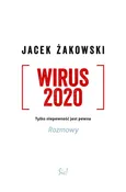 Wirus 2020 - Jacek Żakowski