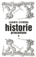 Historie przecenione - Outlet - Ludwik Stomma
