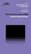 The End of Liberal Mind - Outlet - Jarosław Kuisz