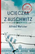 Ucieczka z Auschwitz - Outlet - Alfred Wetzler