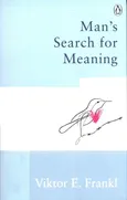 Man's Search For Meaning - Frankl Viktor E.