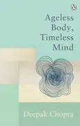Ageless Body, Timeless Mind - Outlet - Deepak Chopra