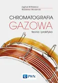 Chromatografia gazowa - Outlet - Waldemar Wardencki