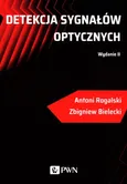 Detekcja sygnałów optycznych - Zbigniew Bielecki