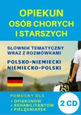Opiekun osób chorych i starszych Słownik polsko-niemiecki + CD - Dawid Gut