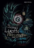 Pieśni umarłego marzyciela - Thomas Ligotti