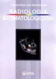 Radiologia stomatologiczna - Outlet - Różyło Katarzyna T.
