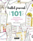 Bullet journal 101 pomysłów na zaplanowanie stron - Helen Colebrook