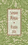 Księga ziół - Sandor Marai