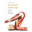Anatomia hatha jogi Podręcznik dla uczniów, nauczycieli i praktykujących - Outlet - Coulter H. David