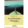 Cywilizacja i Religia - Henryk Rzewuski