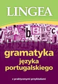 Gramatyka jezyka portugalskiego z praktycznymi przykładami - Praca zbiorowa