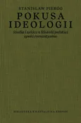 Pokusa ideologii - Stanisław Pieróg