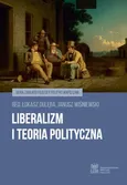 Liberalizm i teoria polityczna - Outlet