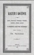 Kaszuby i Kociewie - Józef Łęgowski