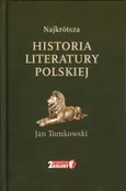 Najkrótsza historia literatury polskiej - Outlet - Jan Tomkowski