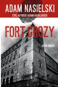 Fort Grozy - Adam Nasielski
