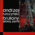 Bruliony Starej Ziemi - Outlet - Andrzej Turczyński