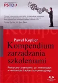 Kompendium zarządzania szkoleniami - Paweł Kopijer