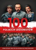 100 polskich legionistów + 2CD - Józefina Kępa