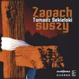 Zapach suszy Audiobook - Tomasz Sekielski