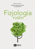 Fizjologia roślin - Outlet - Jan Kopcewicz