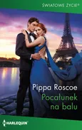Pocałunek na balu - Pippa Roscoe