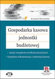 Gospodarka kasowa jednostki budżetowej - Krzysztof Korociński