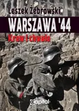 Warszawa 44 - Leszek Żebrowski