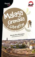 Malaga Grenada i Gibraltar Pascal Lajt - Monika Bień-Königsman