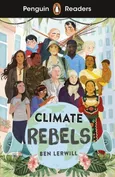 Penguin Readers Level 2 Climate Rebels - Ben Lerwill