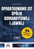 Opodatkowanie CIT spółki komandytowej i jawnej - Outlet - Radosław Kowalski