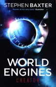 World Engines: Creator - Stephen Baxter