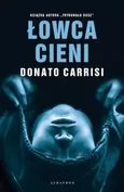 Łowca cieni - Donato Carrisi