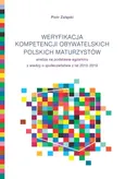 Weryfikacja kompetencji obywatelskich polskich maturzystów - Outlet - Piotr Załęski